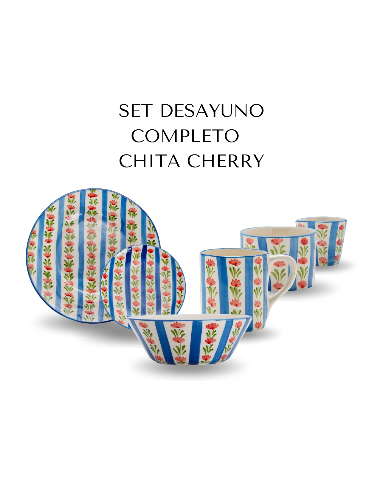 SET DESAYUNO COMPLETO CHITA CHERRY